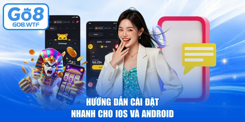 Hướng dẫn cài đặt nhanh cho iOS và Android